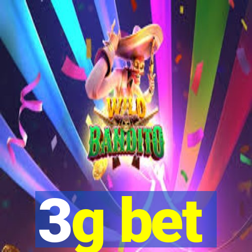 3g bet